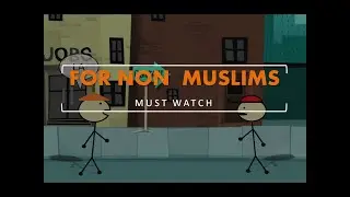 VIDEO FOR NON MUSLIMS