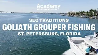 SEC Traditions | Goliath Grouper Fishing in St. Petersburg, Florida with Marty Smith