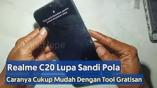 Cara Mudah Buka Sandi Pola Realme C20 Menggunakan Tool Gratisan