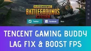 LAG FIX & INCREASE FPS ON TENCENT  GAMING BUDDY  ||\