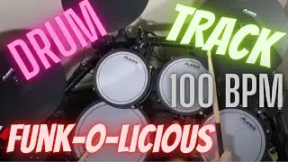Drum Track 100 bpm - Super Funky - Funk-O-Licious - Drum Beat