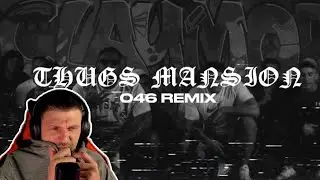 The 046 - THUGS MANSION REMIX (Prod. Sefru) [MUSIC VIDEO] - UK Reaction