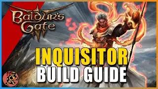 Baldur's Gate 3 THE BEST INQUISITOR Build Guide! BURN Heretics With HOLY FIRE | Baldur's Gate 3