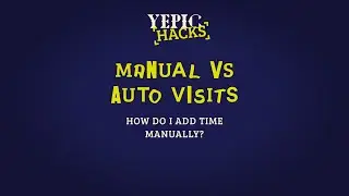 How do I add visits manually? - Yepic Hacks