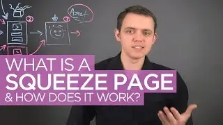 What is a Squeeze Page & How Does it Work?