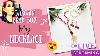 May Bargain Bead Box Easy Necklace and Earrings