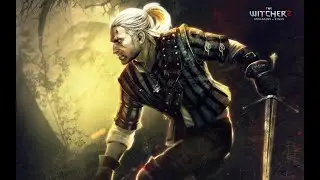 Ведьмак 2 - Убийцы королей / The Witcher 2: Assassins of Kings