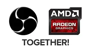 OBS with AMD GPU! - Tutorial