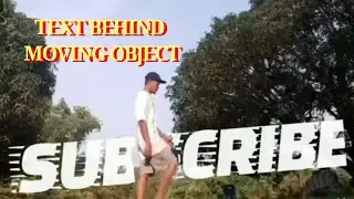 Reveal TEXT as you WALK |TEXT behind moving OBJECT |KINEMASTER EDITING