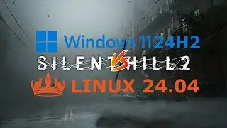 Silent Hill 2 Remake - Windows VS Linux