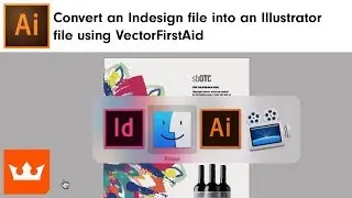 How to convert an Indesign file into an Illustrator file using VectorFirstAid | Sebastian Bleak