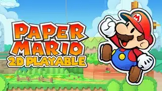 Playable 2D Paper Mario Trailer