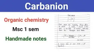 Carbanion | Carbanion msc 1sem | organic chemistry