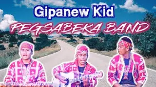 Pegsabeka Band - Gipanew Kid