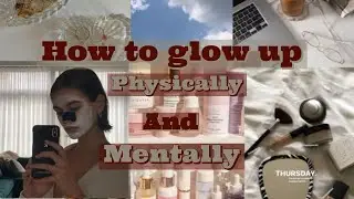 How to GLOW UP physically and mentally for 2022|Tips + habits |Diya~Aesthetics