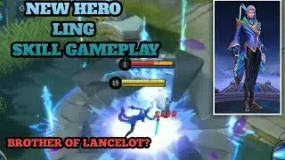 NEW HERO LING - CYAN FINCH SKILL GAMEPLAY | MOBILE LEGENDS