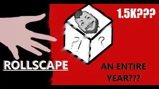 IM BACK!  RollScape Grind