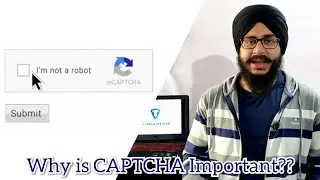 CAPTCHA: Why is it Important?? Working Explained!! | Hindi