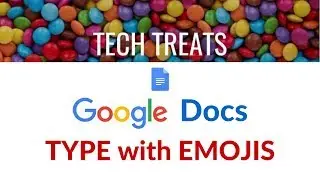 GOOGLE DOCS - Type with Emojis