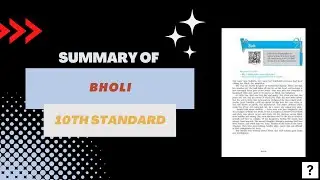 Summary of "Bholi" by 10th Standard (NCERT)