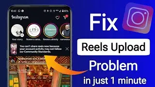 Instagram Account Activity Error|How to Solve Community Standards Issue|| InstagramReelsUploadIssue