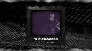 ReTrac x Bdb.Eli - The Process