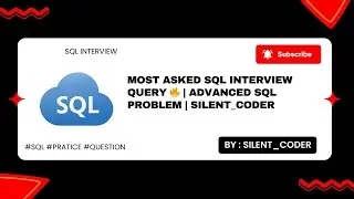 Most Asked SQL Interview Query 🔥 | Advanced SQL Problem | 