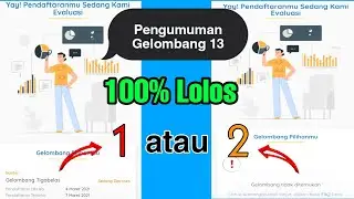 Kartu Prakerja Gelombang 13 Sedang Diproses Lolos/Tidak??