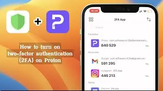 How to enable two-factor authentication (2FA) on Proton