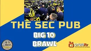 The SEC Pub | #Big10 Brawl