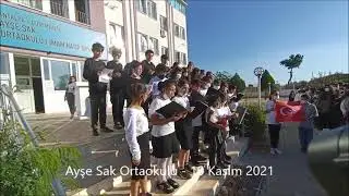Ayşe Sak Ortaokulu 10 Kasım Atatürk'ü Anma Programı