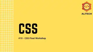 #10 - CSS Float workshop