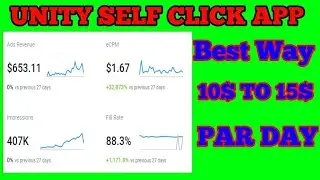 Unity Self Click Earning Application  No Need To Buy Any App  How i Made 100$ Dollars In Just