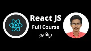 React JS Full Course in Tamil | React JS Tutorial for Beginners in Tamil | VJ TECHNO WIZARD