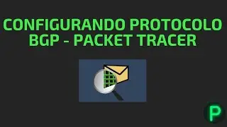 Protocolo BGP no Packet Tracer