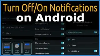 Turn Off Notifications Turn On Notifications on Android 
