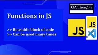 How to work with | Functions in javascript | QA Thoughts