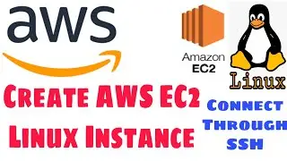 How to create an AWS EC2 Linux instance + Launch  AWS EC2 Linux instance || Connect using SSH |Hindi