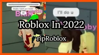 Roblox In 2022