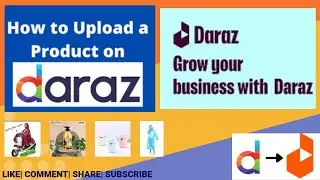 Correct Method to Add Products on Daraz 2024|দারাজে পণ্য যোগ করার সঠিক পদ্ধতি2024@Freelancerapustech