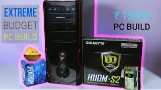 ultimate budget pc build | ₹15000 pc build
