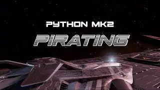 Python MK2 pirating in Elite Dangerous