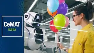 CeMAT RUSSIA - путеводитель в мир  новой логистики