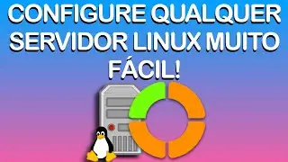 Configure qualquer Servidor Linux com Interface gráfica, sem Terminal!!!