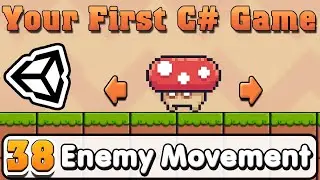 Unity C# Basic :: Part 38 :: Enemy Movement very easy