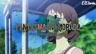 Fantasma Enamorado - Karaoke Español (Versión MissaSinfonia)