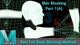 Character Skinning | Smooth Skinning Weights | Maya Character Skinning Blocking Technique Part 1A
