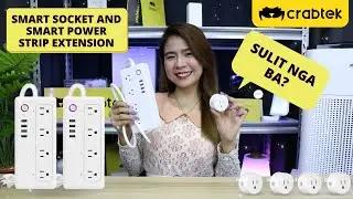 Unboxing : CrabTek Smart Socket and Power Strip I Perfect nga ba sa ating mga bahay?