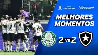 PALMEIRAS 2 x 2 BOTAFOGO - CONMEBOL LIBERTADORES 2024 | Paramount Plus Brasil