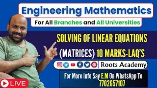 B TECH MATHS:SOLVING OF LINEAR EQUATIONS #Solvingoflinearequations
